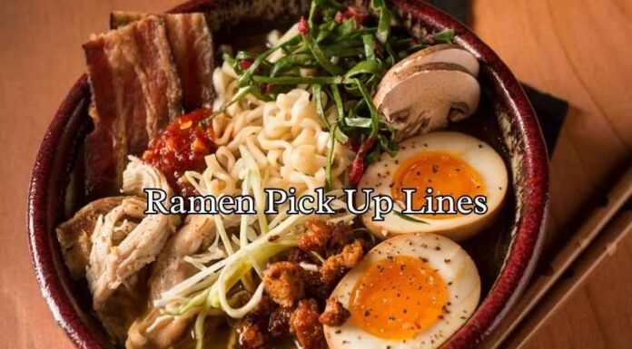Ramen Pick Up Lines Ramen Pick Up Lines