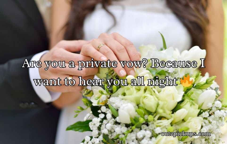 Wedding Pick Up Lines