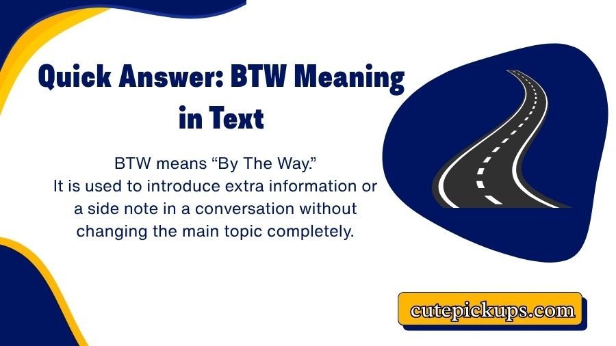 BTW Meaning in Text