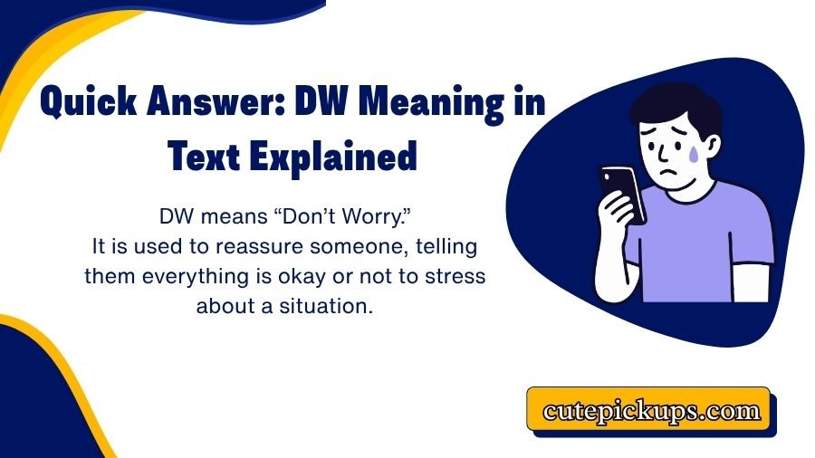 DW Meaning in Text