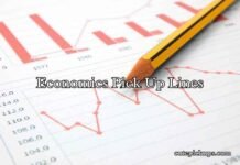 Economics Pick Up Lines Economics Pick Up Lines