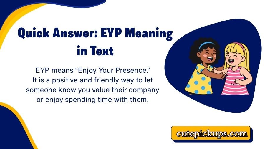 EYP Meaning in Text