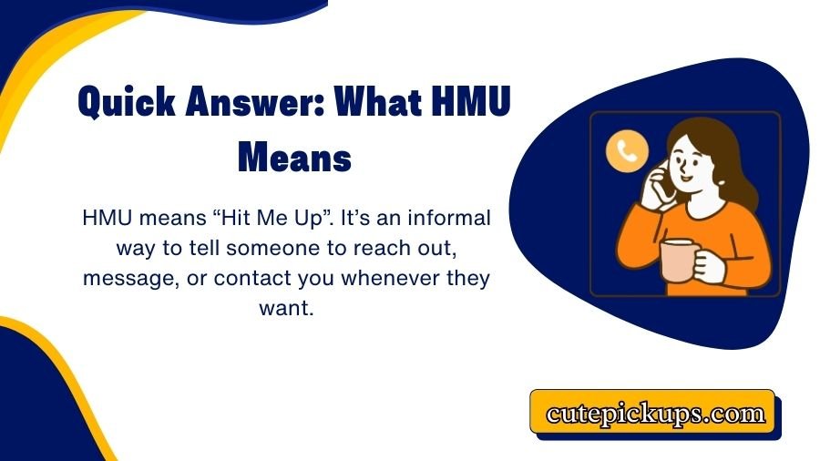 HMU Meaning in Text