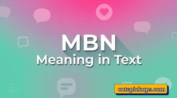 MBN Meaning in Text MBN Meaning in Text
