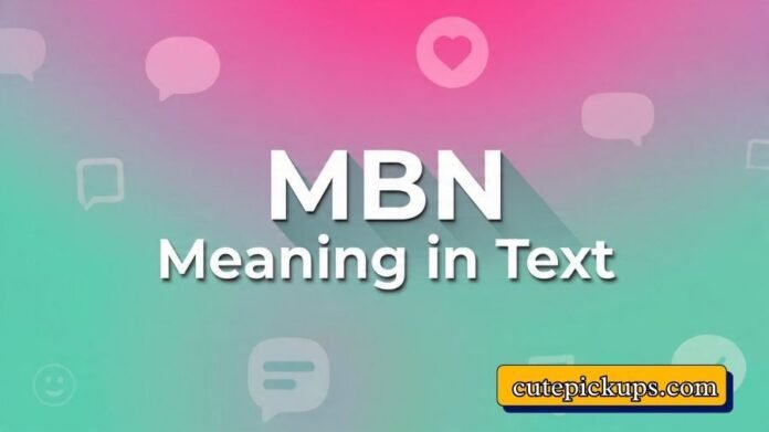 MBN Meaning in Text