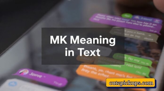 MK Meaning in Text MK Meaning in Text