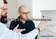 Pick Up Lines for Businessmen Pick Up Lines for Businessmen