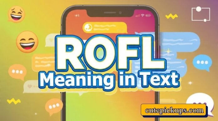 ROFL Meaning in Text ROFL Meaning in Text