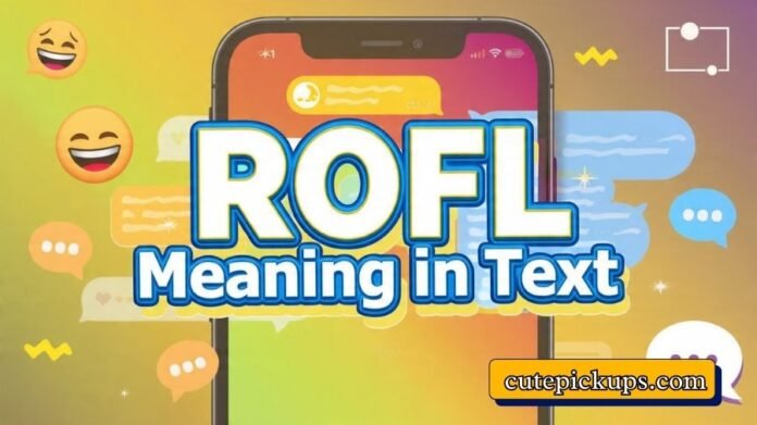 ROFL Meaning in Text