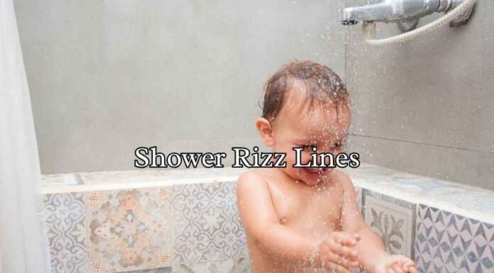 Shower Rizz Lines Shower Rizz Lines