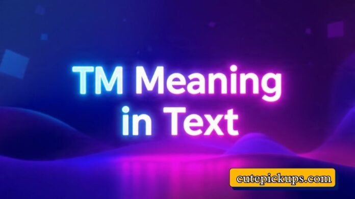 TM Meaning in Text