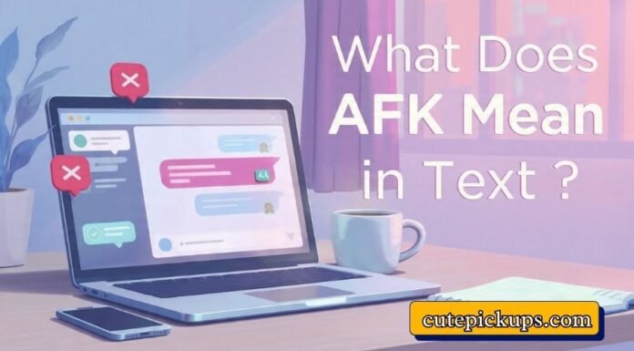 What Does AFK Mean in Text What Does AFK Mean in Text