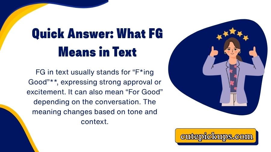 What Does FG Mean in Text