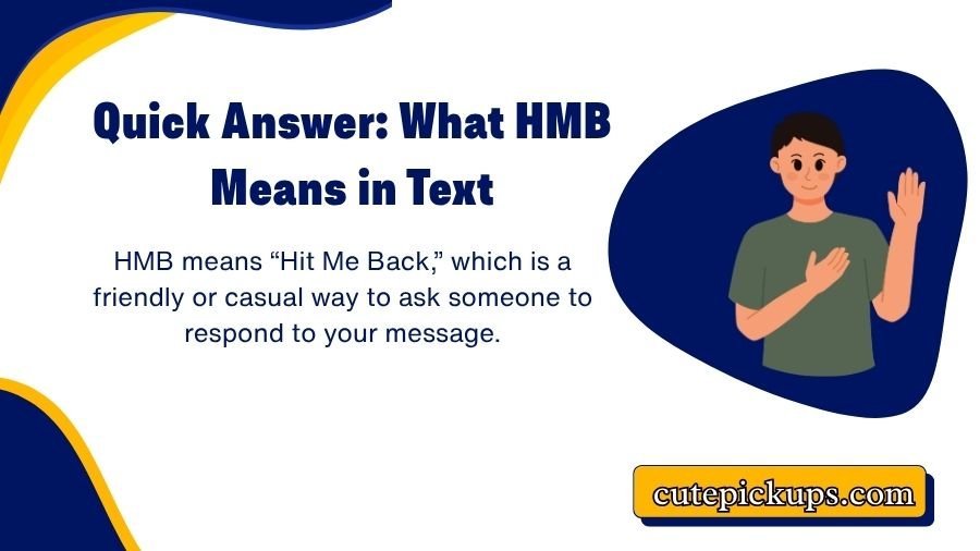 What Does HMB Mean in Text