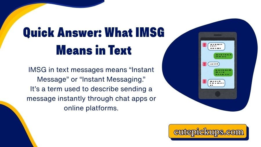 What Does IMSG Mean in Text