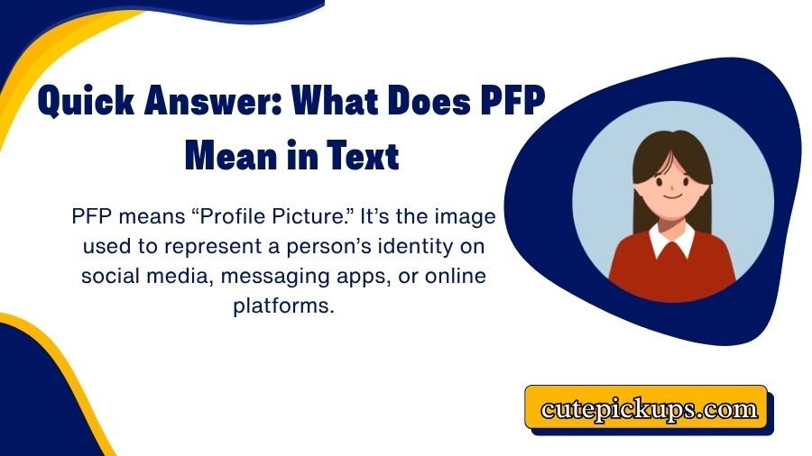 What Does PFP Mean in Text