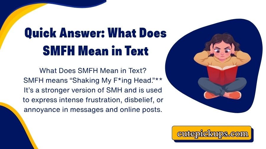 What Does SMFH Mean in Text