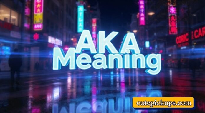 AKA Meaning AKA Meaning