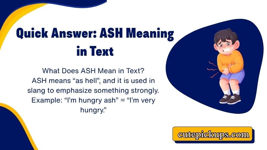 ASH Mean in Text