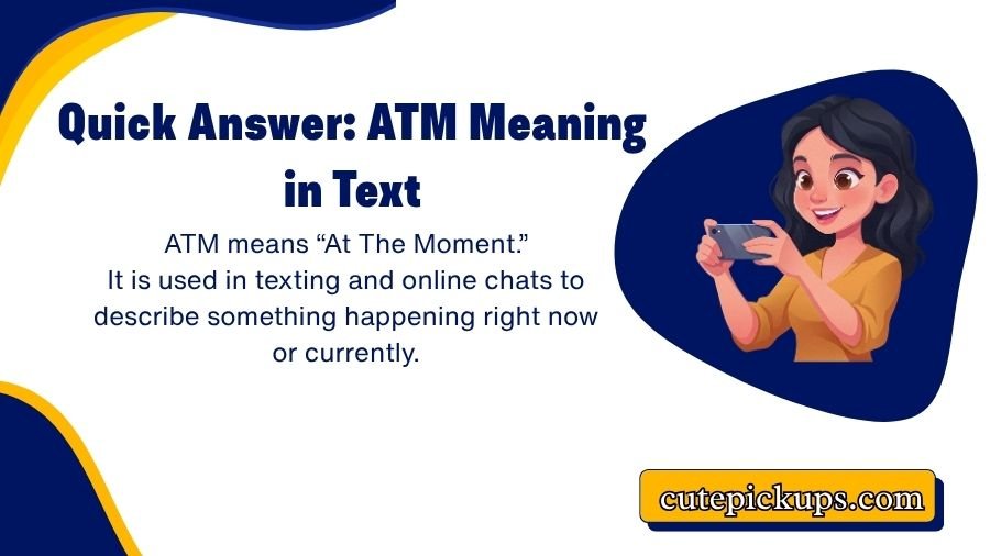 ATM Meaning in Text
