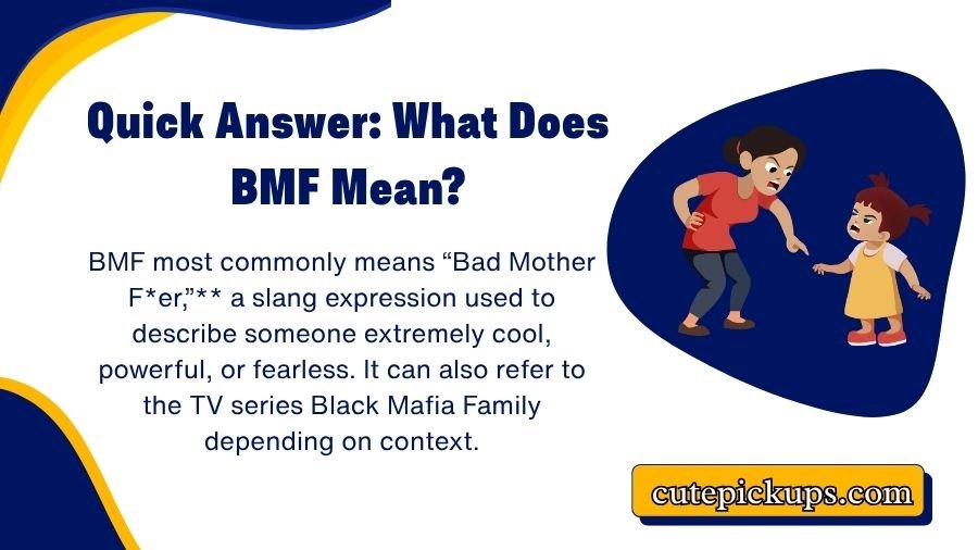 BMF Meaning