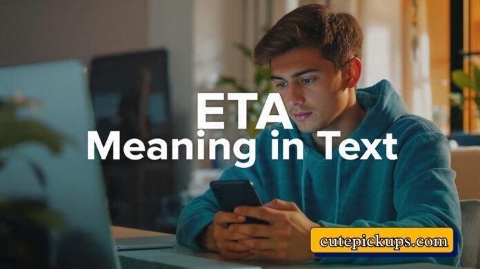 ETA Meaning in Text