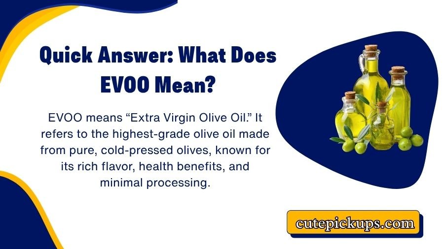 EVOO Meaning
