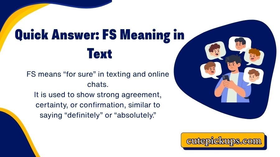 FS Meaning in Text