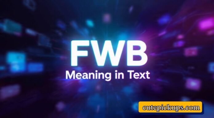FWB Meaning in Text FWB Meaning in Text