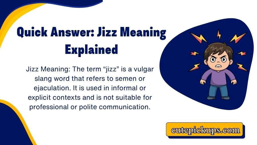 Jizz Meaning