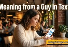 Meaning from a Guy in Text Meaning from a Guy in Text