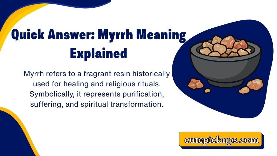 Myrrh Meaning