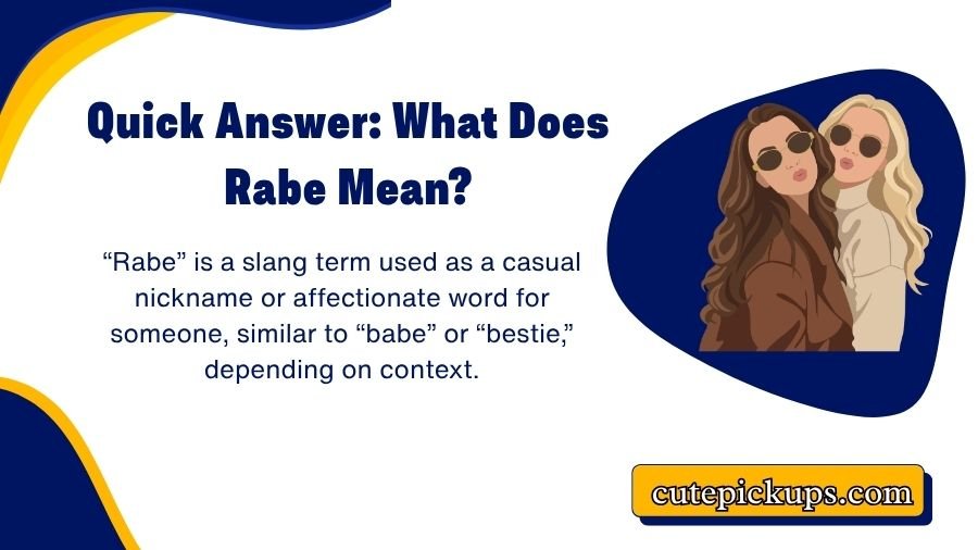 Rabe Slang Mean