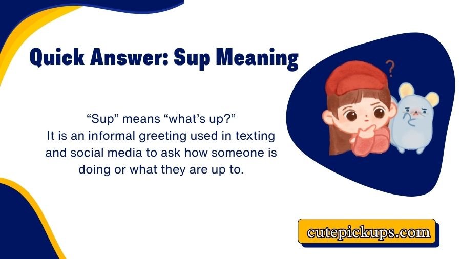 Sup Meaning