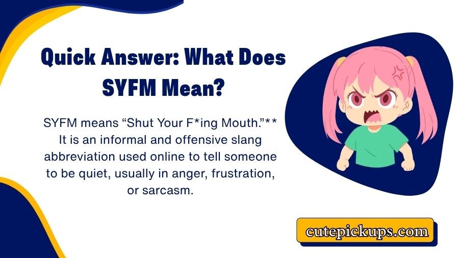 SYFM Meaning