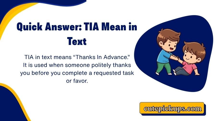 TIA Mean in Text