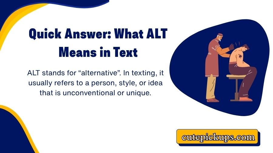 What Does ALT Mean in Text