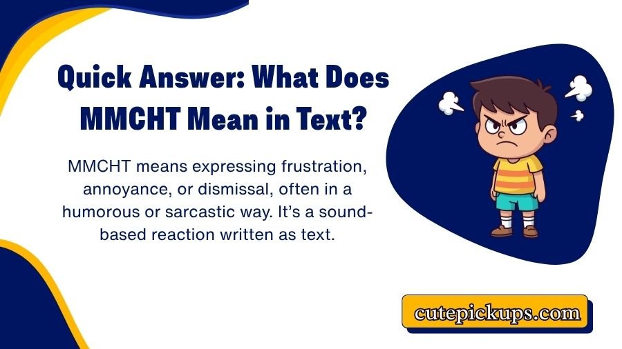 What Does MMCHT Mean in Text