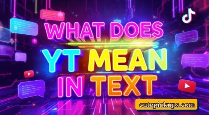 What Does YT Mean in Text What Does YT Mean in Text