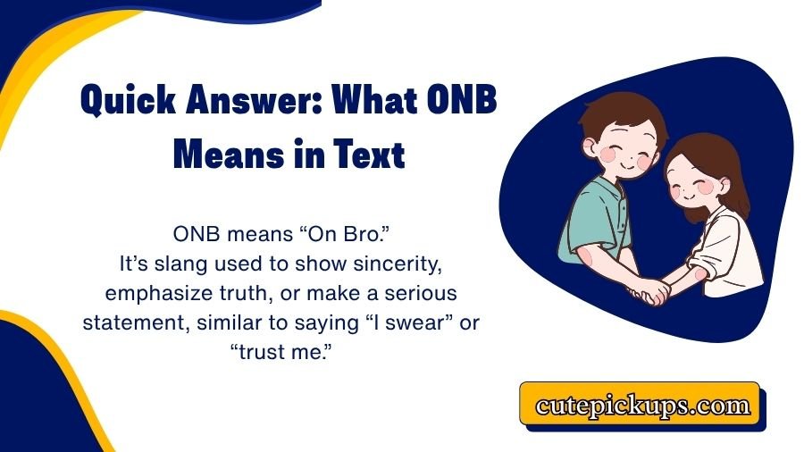 What ONB Means in Text