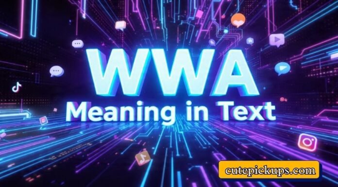WWA Meaning in Text WWA Meaning in Text