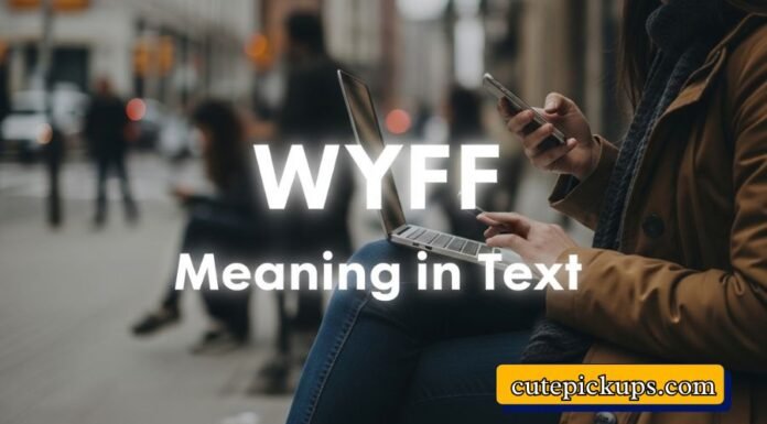 WYFF Meaning in Text WYFF Meaning in Text